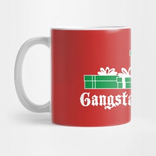 Gangsta Wrapper Mug